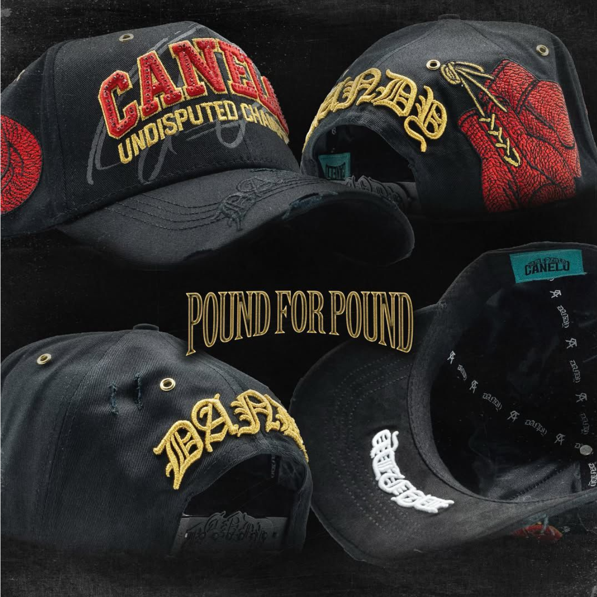 Pound for Pound - Dandy Hats x Canelo